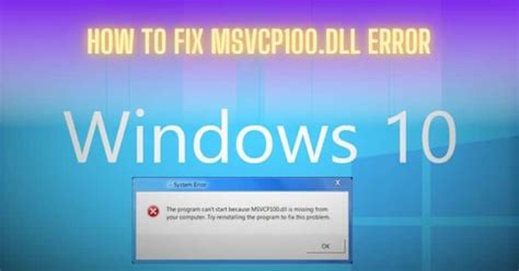 How To Fix MSVCP100 Dll Missing Error In Windows 10