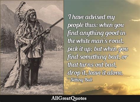 Sitting Bull Quotes Top 63 From Lakota Chief Sitting Bull Quotes