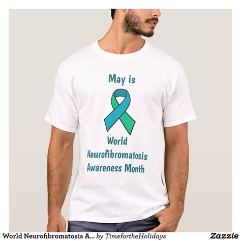 World Neurofibromatosis Awareness Month T-Shirt | Zazzle in 2022 | T shirt, Awareness month ...