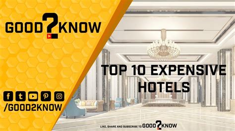 Top Expensive Hotels In World Luxury Good Know Youtube