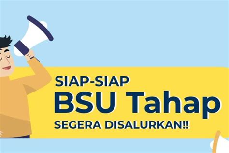 BSU Pekerja Tahap 2 Mulai Disalurkan Begini Cara Ceknya Melalui HP