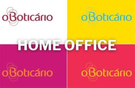 HOME OFFICE O Boticário acaba de abrir vaga para Trabalhar de Casa