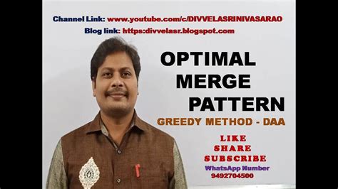 Optimal Merge Pattern Greedy Method Optimal Merge Pattern Using