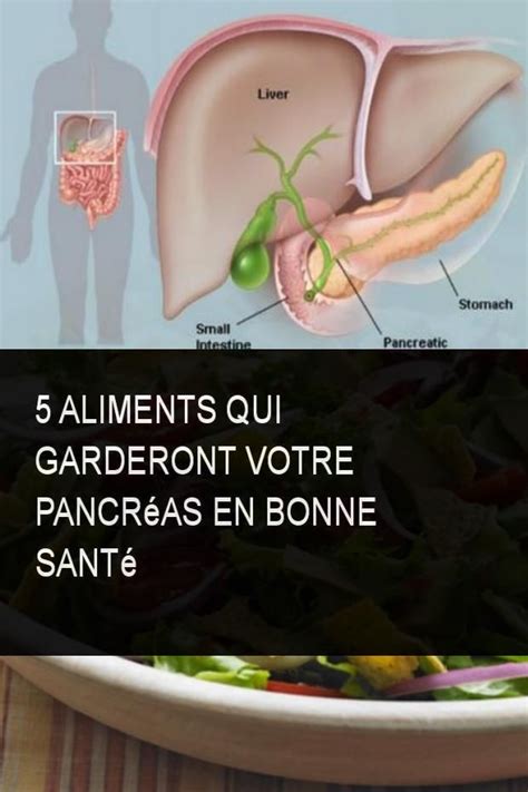 Aliments Qui Garderont Votre Pancr As En Bonne Sant Sante Aliments