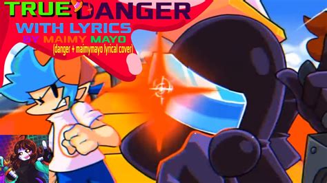 True Danger Og Danger Maimymayo Lyrics Youtube