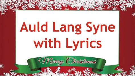 Auld Lang Syne Song With Lyrics 2024 - Catholic Daily Readings