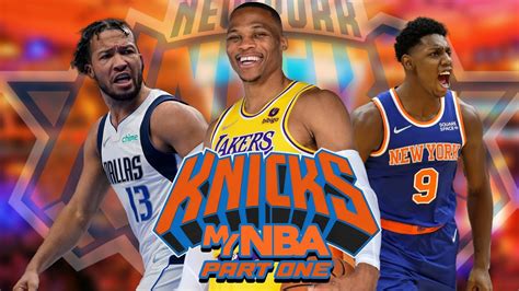 Getting New York A CHAMPIONSHIP Knicks MyNBA Part 1 YouTube