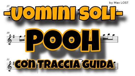 Pooh Uomini Soli Traccia Guida Sax Alto Youtube