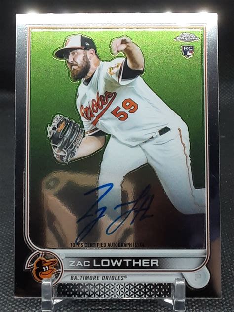 ZAC LOWTHER 2022 TOPPS CHROME AUTO ROOKIE ORIOLES K0 EBay