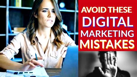 Common Digital Marketing Mistakes To Avoid Youtube