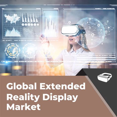 Top Tech Trends in the Extended Reality Display Market