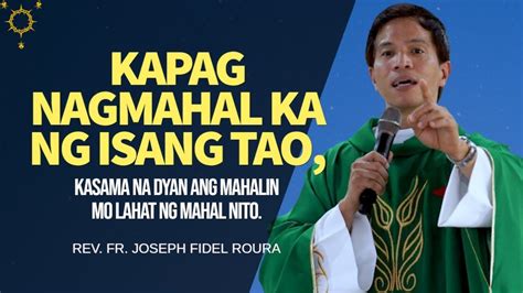 Kapag Nagmahal Ka Ng Isang Tao Kasama Na Dyan Ang Mahalin Mo Lahat Ng