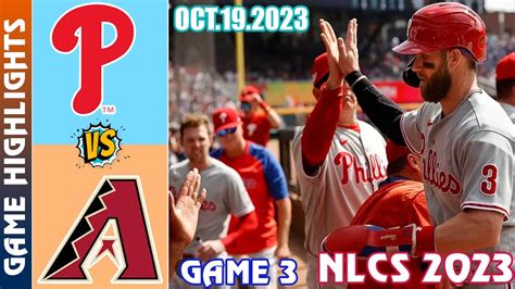 Phillies Vs D Backs Nlcs Oct Today Game Hightlights Mlb