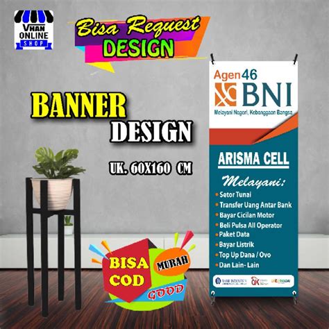 Jual Spanduk Banner Agen 46 BNI Berdiri Keren Shopee Indonesia