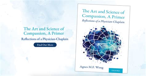 The Art And Science Of Compassion A Primer Dr Agnes Wong