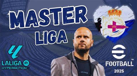 La Coru A Master League Realista Efootbal Ao Vivo La Liga Ep