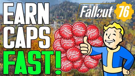 How To Get A TON OF CAPS In Fallout 76 Fastest Way To Earn Caps