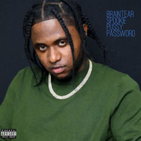 Pussy Password Song And Lyrics By Braintear Spookie Spotify