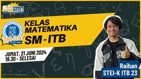 LIVE STREAMING STUDEEDS Super Weeks SM ITB 4 Matematika YouTube