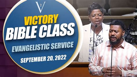 Victory Apostolic Church Evangelistic Service September 20 2022