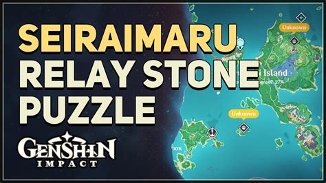 Seiraimaru Relay Stone Puzzle Genshin Impact Youtube