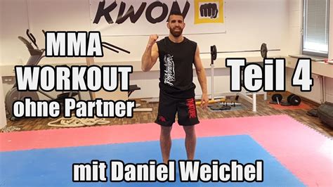 Daniel Weichel MMA Workout Ohne Partner Teil 4 4 YouTube