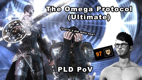 Ffxiv The Omega Protocol Ultimate My Best Run On Pld Youtube