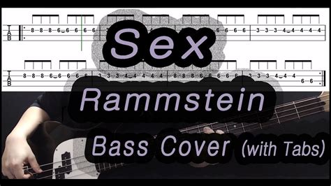 Rammstein Sex Bass Cover With Tabs 125 Youtube