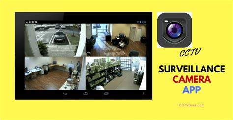 Best Surveillance Camera App For Android And Apple 2020