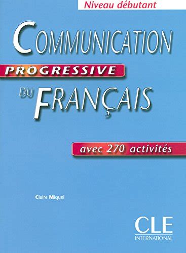 Communication Progressive Du Francais Niveau