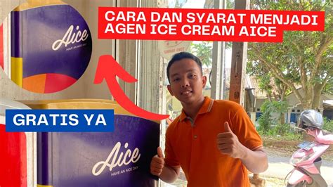 Cara Jualan Ice Cream Aice Di Warung I Daftar Jadi Mitra Es Krim Youtube