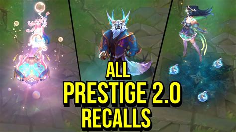 All Prestige 2 0 Skins Recall Animations League Of Legends Youtube