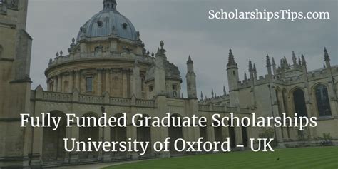 Fully Funded Postgraduate Scholarships University Of Oxford Uk