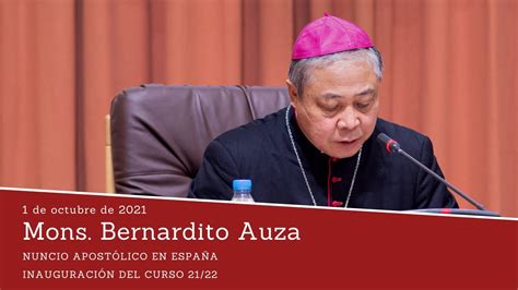 Mons Bernardito Auza Nuncio Apost Lico En Espa A Inauguraci N Del