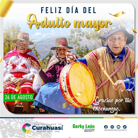 Feliz Día Del Adulto Mayor Campañas Municipalidad Distrital De Curahuasi Plataforma Del