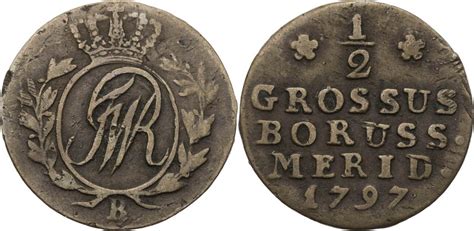 Preussen Königreich 1 2 Grossus 1797 B Friedrich Wilhelm III 1797