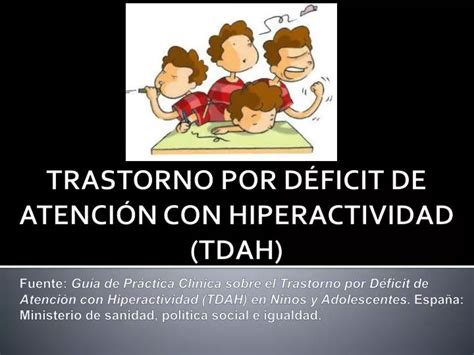 Ppt Trastorno Por Deficit De Atencion E Hiperactividad Tdah Hot Sex