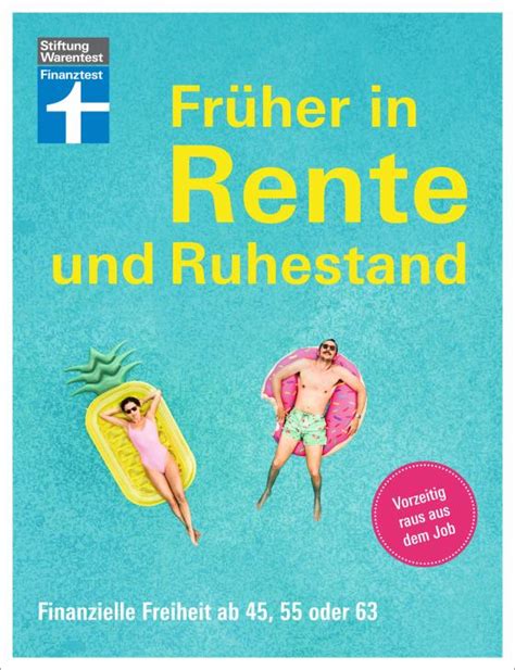 Fr Her In Rente Und Ruhestand Mit Tabellen Checklisten Und Tipps Zu