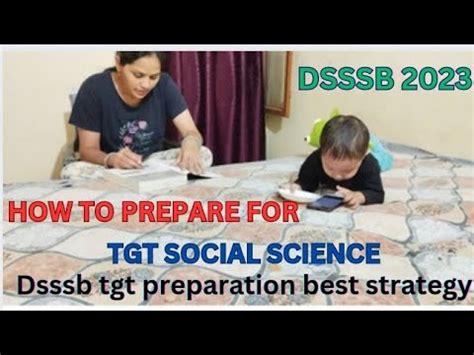 Dsssb Social Science Preparation Tgt Sst Preparation Best Stratgy Tgt