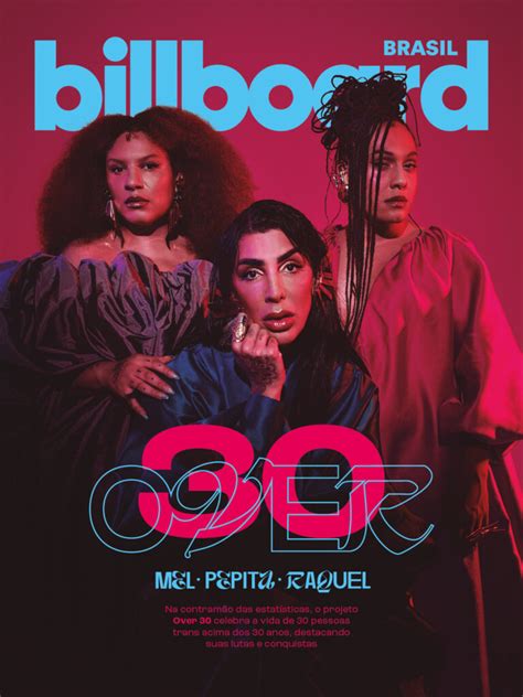 Mel Raquel Virgínia E Pepita Brilham Em Capa Over 30 Da Billboard Brasil Billboard Brasil