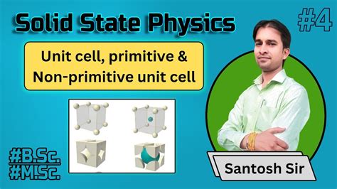 L 4 Unit Cellprimitive Unit Cell Non Primitive Unit Cellsolid State