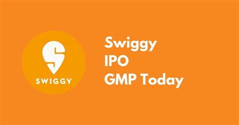 Swiggy Ipo Gmp Grey Market Premium Today Nov Askdhan