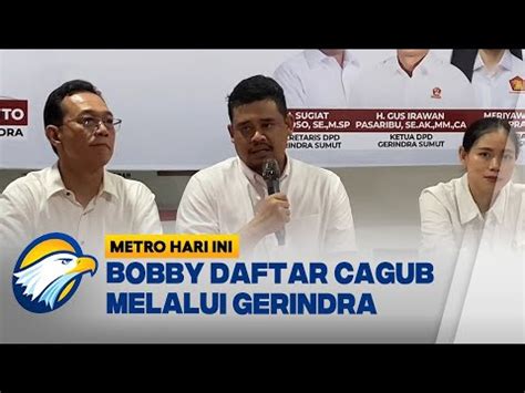 Bobby Nasution Daftar Cagub Sumut Melalui Gerindra Youtube