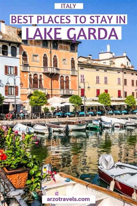 Where To Stay In Lake Garda For An Incredible Holiday Lake Garda