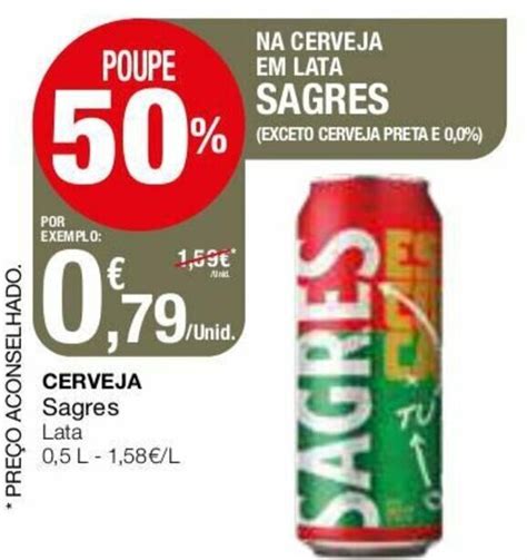 Promoção Cerveja Sagres Lata 0 5L em Intermarché