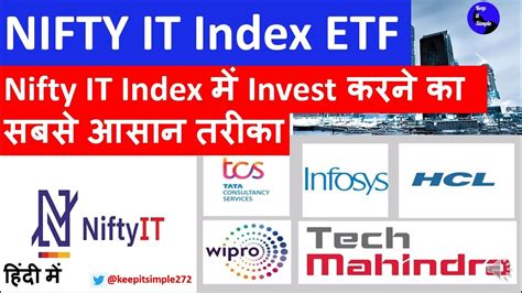 Nifty IT ETF An Analysis Of Nifty IT Components Weightage And How