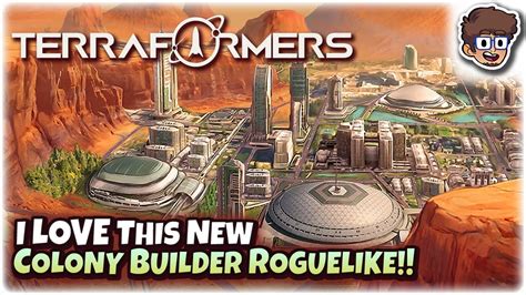 I Love This New Colony Builder Roguelike Let S Try Terraformers