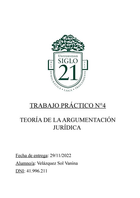 TPN4 Teoría DE LA Argumentación Jurídica TEORÍA DE LA ARGUMENTACIÓN