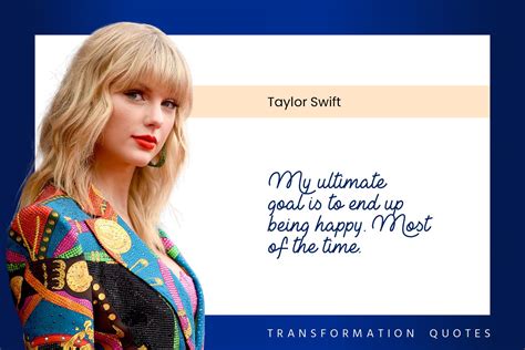 10 Taylor Swift Quotes That Will Inspire You | TransformationQuotes