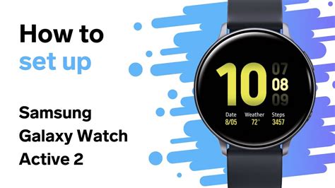 How To Set Up Samsung Galaxy Watch Active Step By Step Youtube